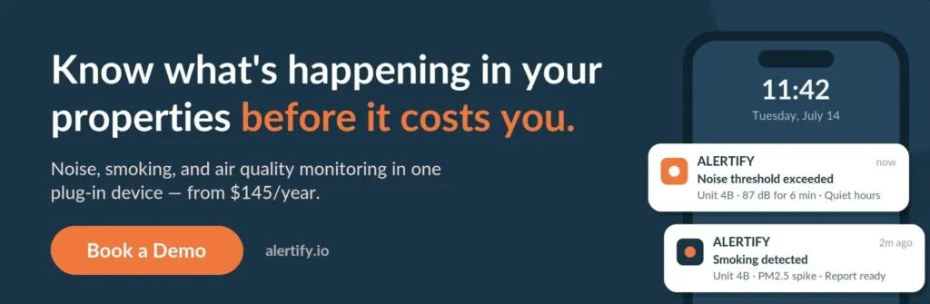Alertify banner reading Know what is happening in your properties before it costs you, beside a phone showing noise and smoking alerts.
