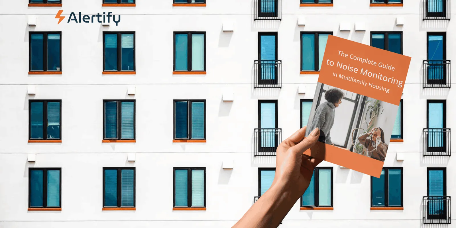 The Complete Guide to Noise Monitoring in Multifamily Housing