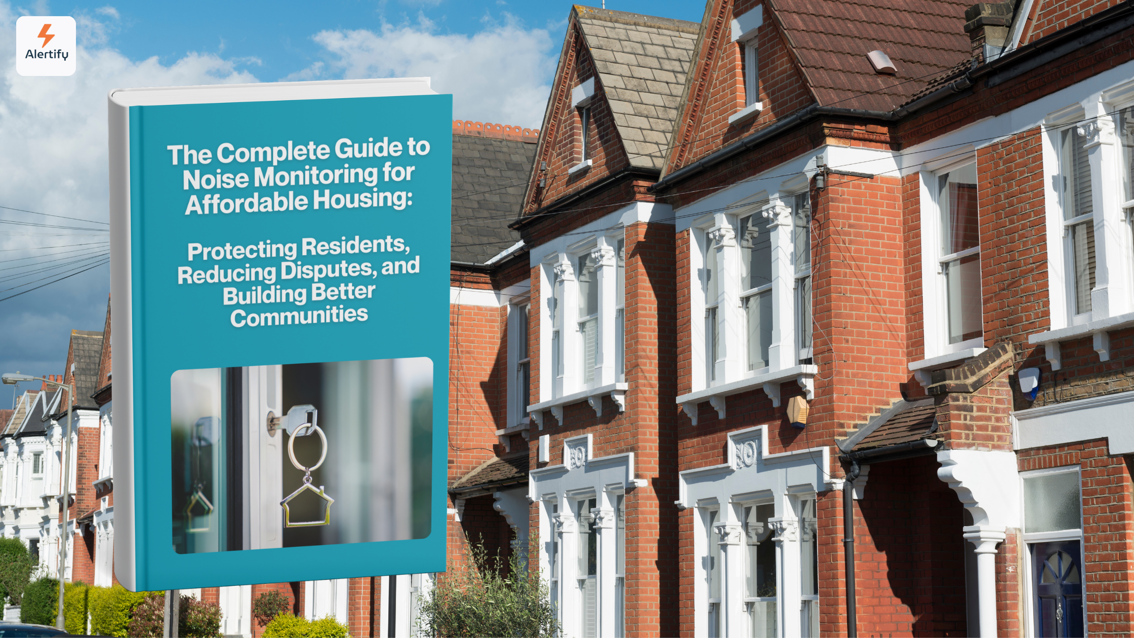 The Complete Guide to Noise Monitoring for Affordable Housing: Protecting Residents, Reducing Disputes, and Building Better Communities noise monitoring for affordable housing